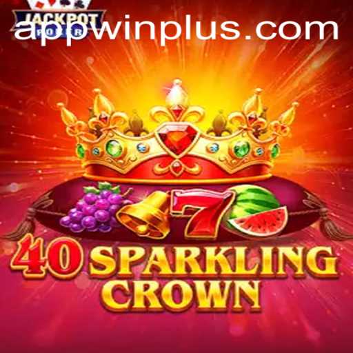 40SparklingCrown: Unveiling the Magic of WinPlus in Gaming