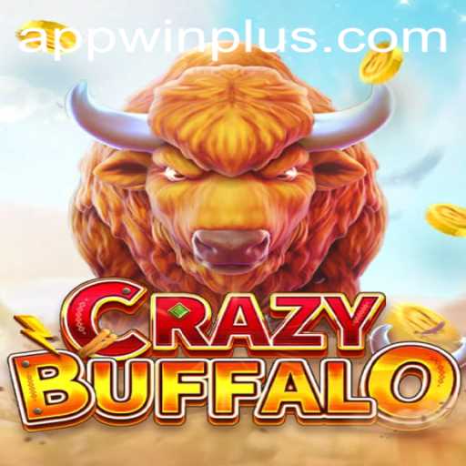 Discover CRAZYBUFFALO: The Ultimate Game Experience with WinPlus