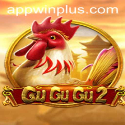 GuGuGu2: The Thrilling Blend of Strategy and Luck with WinPlus
